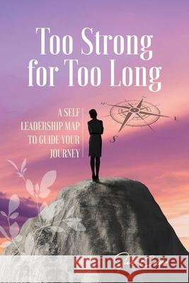 Too Strong For Too Long Sue Carr 9781764029827 Ark House Press - książka