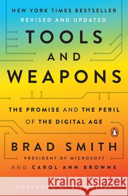 Tools and Weapons: The Promise and the Peril of the Digital Age Smith, Brad 9781984877734 Penguin Books - książka