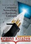 Tools for Teaching Computer Networking and Hardware Concepts Nurul Sarkar 9781591407355 Information Science Publishing