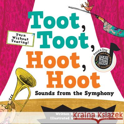 Toot, Toot, Hoot, Hoot Sounds from the Symphony Jennifer Shand Barbara Vagnozzi 9781486722792 Flowerpot Press - książka