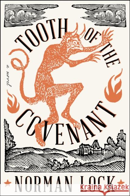 Tooth of the Covenant Norman Lock 9781942658832 Bellevue Literary Press - książka