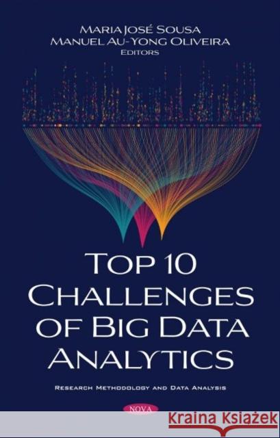 Top 10 Challenges of Big Data Analytics Maria Jose Sousa   9781536191332 Nova Science Publishers Inc - książka