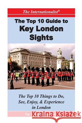 Top 10 Guide to Key London Sights Swetha Ramachandran 9781477497371 Createspace - książka