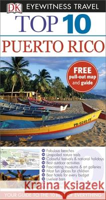 Top 10 Puerto Rico DK Eyewitness 9780241007969 Dorling Kindersley Ltd - książka