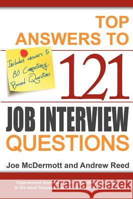 Top Answers to 121 Job Interview Questions Joe McDermott Andrew Reed 9780955262906 Anson Reed Limited - książka