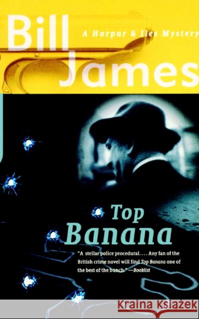 Top Banana James, Bill 9780393319699 W. W. Norton & Company - książka