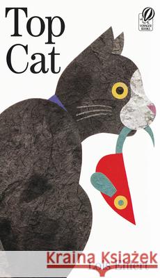 Top Cat Lois Ehlert 9780152024253 Voyager Books - książka