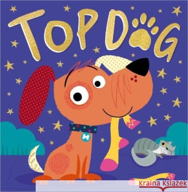 Top Dog Christie Hainsby 9781803377599 Make Believe Ideas - książka
