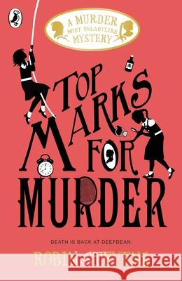 Top Marks For Murder Stevens, Robin 9780241348383 Penguin Random House Children's UK - książka