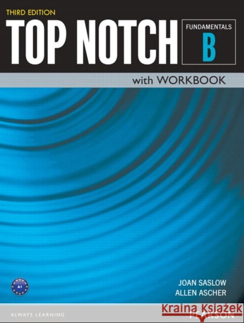 Top Notch Fundamentals Student Book/Workbook Split B Ascher, Allen 9780133810554  - książka