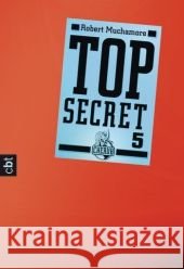 Top Secret - Die Sekte Muchamore, Robert Ohlsen, Tanja  9783570304525 cbt - książka