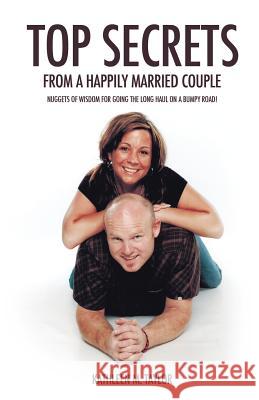 Top Secrets From A Happily Married Couple Kathleen M Taylor 9781619043213 Xulon Press - książka