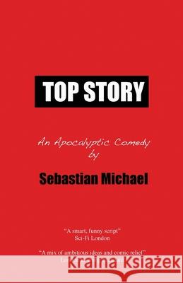 Top Story Sebastian Michael 9781636251752 Optimist Books by Optimist Creations - książka