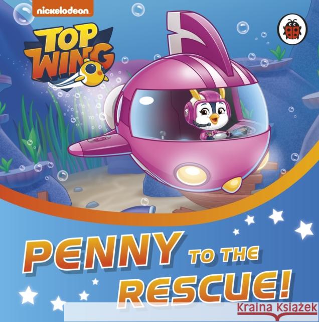 Top Wing: Penny to the Rescue! Top Wing 9780241415832 Penguin Random House Children's UK - książka