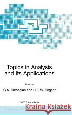 Topics in Analysis and Its Applications Barsegian, Grigor A. 9781402020629 Springer Netherlands - książka