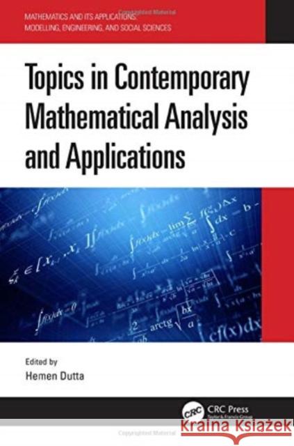 Topics in Contemporary Mathematical Analysis and Applications Hemen Dutta 9780367532680 CRC Press - książka