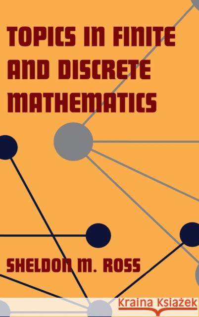 Topics in Finite and Discrete Mathematics Sheldon M. Ross (University of California, Berkeley) 9780521772594 Cambridge University Press - książka