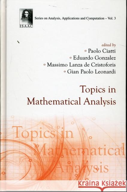 Topics in Mathematical Analysis Ciatti, Paolo 9789812811059 World Scientific Publishing Company - książka