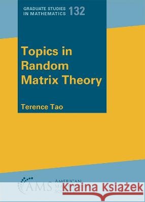 Topics in Random Matrix Theory Terence Tao 9781470474591  - książka
