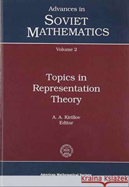 Topics in Representation Theory  9780821841013 AMERICAN MATHEMATICAL SOCIETY - książka