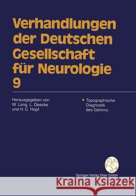 Topographische Diagnostik Des Gehirns Lang, Wilfried 9783211827079 Springer - książka