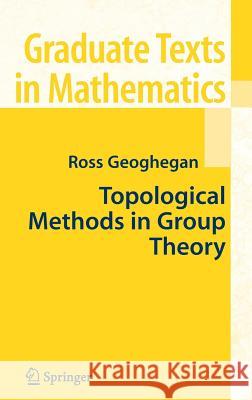 Topological Methods in Group Theory  9780387746111 Springer - książka