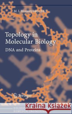 Topology in Molecular Biology Michael I. Monastyrsky 9783540234074 Springer-Verlag Berlin and Heidelberg GmbH &  - książka