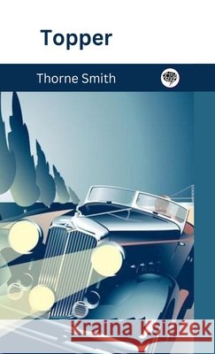 Topper (Topper, #1) Thorne Smith                             9789357894012 Cby Press - książka
