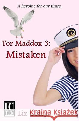 Tor Maddox: Mistaken Liz Coley 9781511927550 Createspace - książka