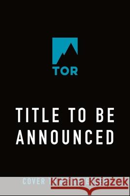 Tor October 2026 Title to Be Announced Announced 9781250412355 Tor Books - książka