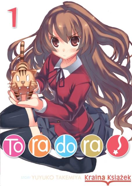 Toradora! (Light Novel) Vol. 1 Yuyuko Takemiya Yasu 9781626927957 Seven Seas - książka