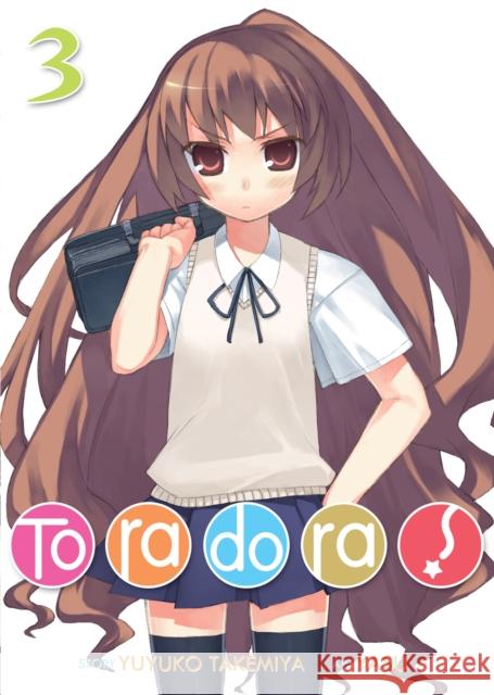 Toradora! (Light Novel) Vol. 3 Yuyuko Takemiya Yasu 9781626929388 Seven Seas - książka