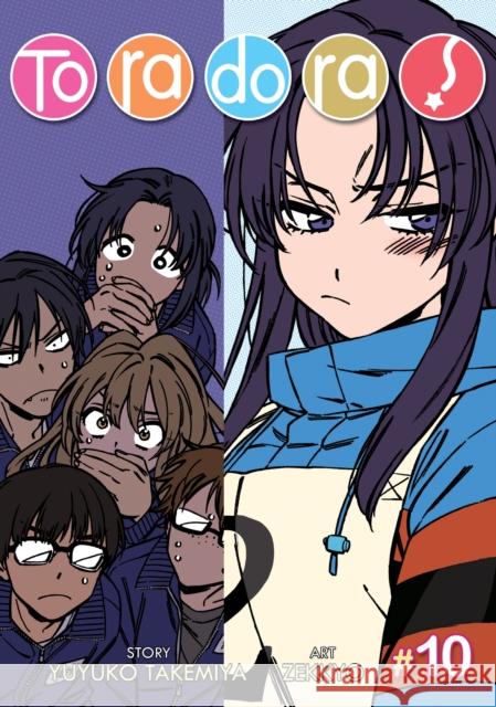 Toradora! (Manga) Vol. 10 Yuyuko Takemiya Zekkyo 9781648275555 Seven Seas Entertainment, LLC - książka