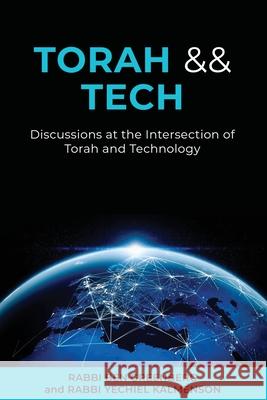 Torah && Tech: Discussions at the Intersection of Torah and Technology Yechiel Kalmenson Ben Greenberg 9781735021706 Torah && Tech Publishers - książka