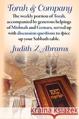 Torah and Company Judith Z. Abrams 9780976986218 Ben Yehuda Press - książka