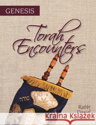 Torah Encounters: Genesis Daniel Pressman 9780838101049 United Synagogue of Conservative Judaism - książka