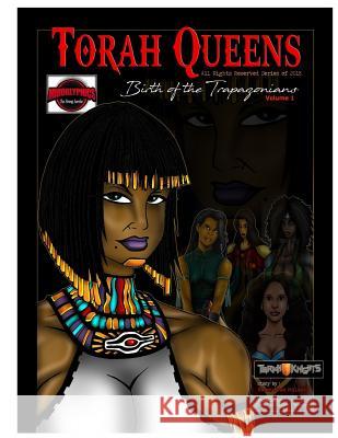 Torah Queens: Birth of The Trapazonians Geronimo, Eric 9781727597462 Createspace Independent Publishing Platform - książka