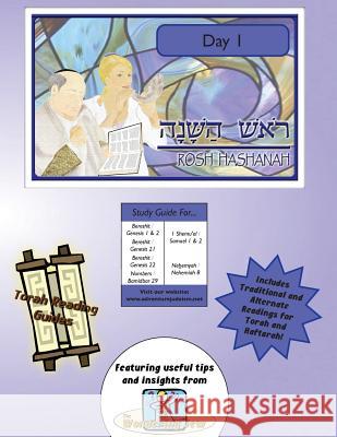 Torah Reading Guides: Rosh Hashanah Day 1 Elliott Michaelso 9781927740620 Adventure Judaism Classroom Solutions, Inc. - książka