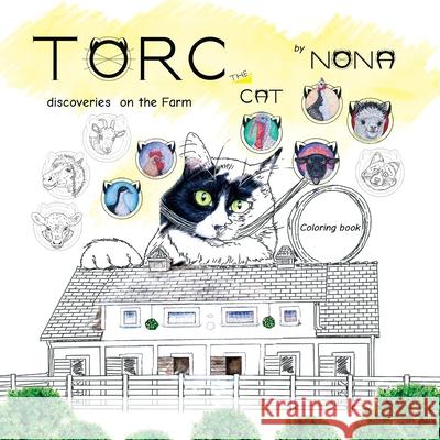 TORC the CAT discoveries on the Farm Coloring Book Nona 9781951640132 Nona Design LLC - książka