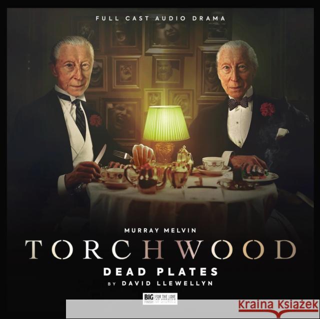 Torchwood #62 - Dead Plates David Llewellyn, Toby Hrycek-Robinson, Blair Mowat, Sean Longmore, Lisa Bowerman, Murray Melvin 9781838687960 Big Finish Productions Ltd - książka