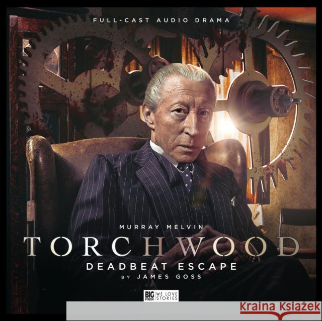 Torchwood - 24 Deadbeat Escape James Goss Lee Binding Murray Melvin 9781787034716 Big Finish Productions Ltd - książka