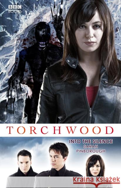 Torchwood: Into The Silence Sarah Pinborough 9781849906555  - książka