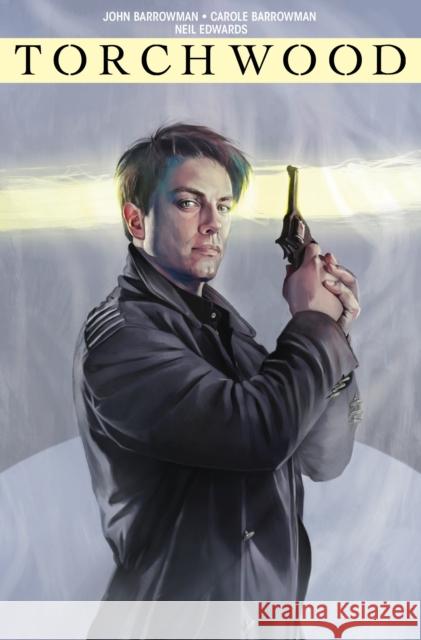 Torchwood Volume 2: Station Zero John Barrowman Carole Barrowman Neil Edwards 9781785856815 Titan Comics - książka