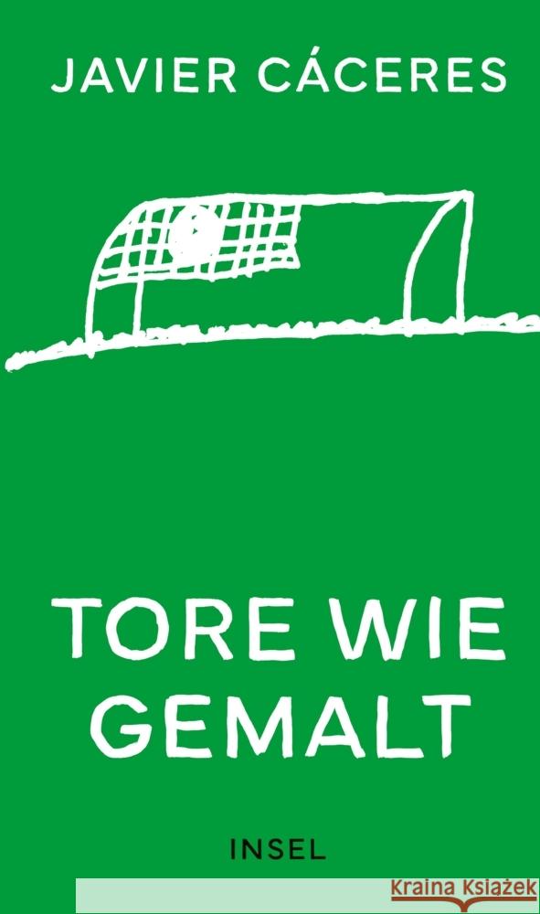 Tore wie gemalt Cáceres, Javier 9783458644446 Insel Verlag - książka