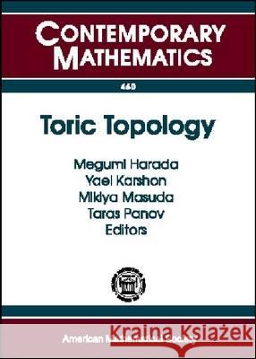 Toric Topology  9780821844861 AMERICAN MATHEMATICAL SOCIETY - książka