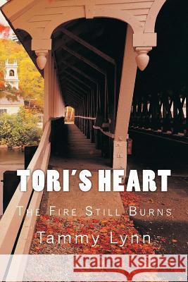 Tori's Heart Tammy Lynn 9781497366411 Createspace - książka