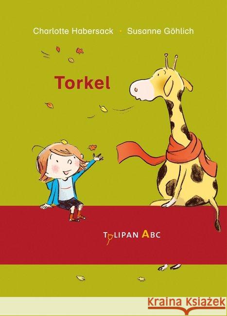 Torkel : Lesestufe A Habersack, Charlotte 9783864294303 Tulipan - książka