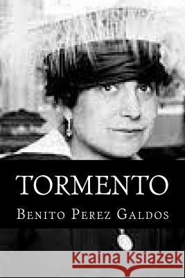 Tormento Benito Pere Hollybooks 9781532771255 Createspace Independent Publishing Platform - książka