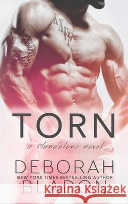 TORN - A Standalone Novel Bladon, Deborah 9781530851805 Createspace Independent Publishing Platform - książka