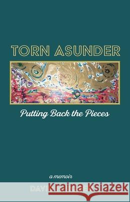 Torn Asunder David H. Rosen 9781725286290 Resource Publications (CA) - książka